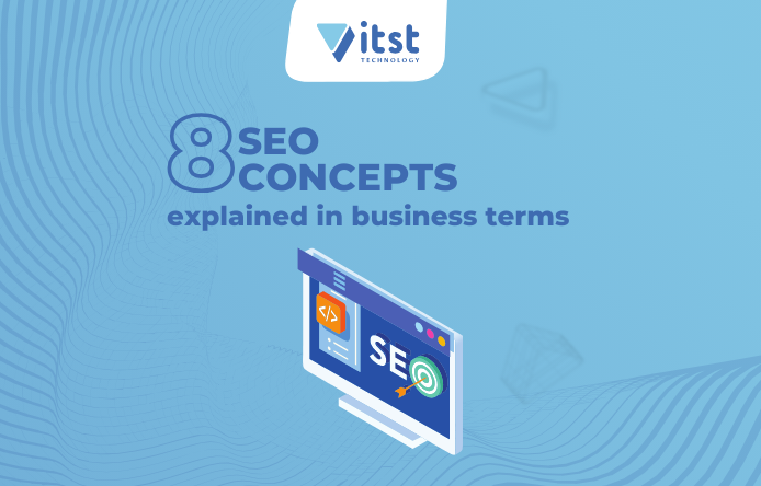 8 SEO концепции, обяснени с бизнес термини